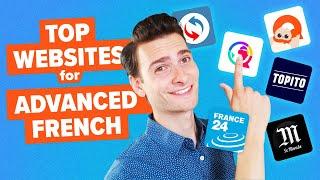 10 Powerful Websites for Advanced French Learners
