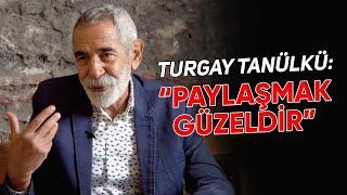 Turgay Tanülkü  Paylaşmak Güzeldir 