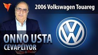 2006 Volkswagen Touareg yakıt tasarrufu