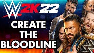 NEW WWE 2K22 How to Create The Bloodline Faction