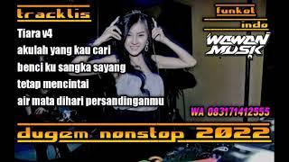 DJ remix terbaru DJ Tiara v4 2022