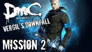 Devil May Cry - Vergils Downfall - Mission 2 Playthrough TRUE-HD QUALITY