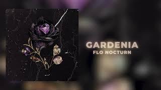 Flo Nocturn - Gardenia  Offical Audio