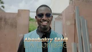 Aboubakry Samb   LA LUMIERE