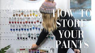 How to Store Your Paints