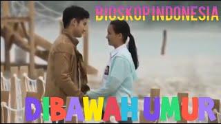 BIOSKOP INDONESIA  DIBAWAH UMUR  FULL MOVIE