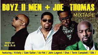 Best Of Boyz II Men & Joe Thomas Tribute Mix