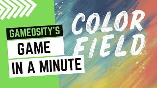 Game in a Minute Color Field