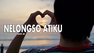 Nelongso Atiku - Ilux Id Official Lyric Video