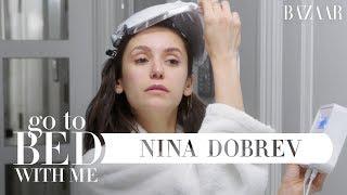 Nina Dobrevs Nighttime Skincare Routine  Go To Bed With Me  Harpers BAZAAR