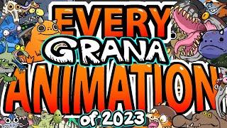 EVERY GRANA ANIMATION of 2023