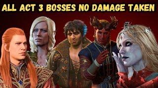 ALL ACT 3 BOSSES NO DAMAGE TAKEN ON TACTICIAN