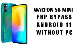 Walton S8 mini। Frp Bypass। Android 11।