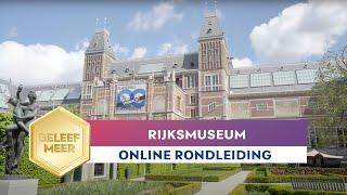 Online tour hoogtepunten van het Rijksmuseum