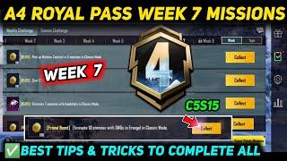 A4 WEEK 7 MISSION  PUBG WEEK 7 MISSION EXPLAINED  A4 ROYAL PASS WEEK 7 MISSION  C5S15 RP MISSIONS