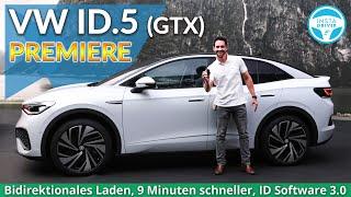 VW ID.5 GTX  WELTPREMIERE - mehr Kofferraum schnelleres laden & bidirektionales laden