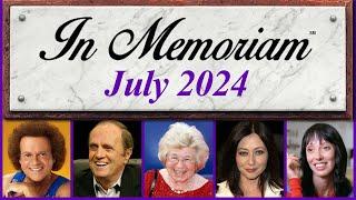 In Memoriam July 2024 Famous Faces We Lost in July 2024