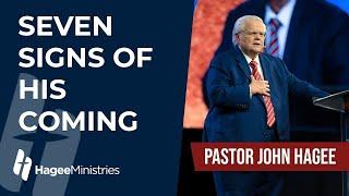 Pastor John Hagee - Seven Signs of His Coming