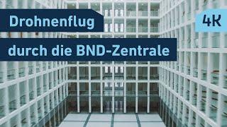 Inside BND Einblicke in die BND-Zentrale in Berlin-Mitte 4K