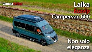 Laika Ecovip Camper Van 600 Eleganza e prestigio ma anche molto altro