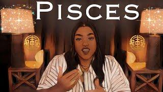 PISCES WEEKLY JUNE 24 - JUNE 30TH