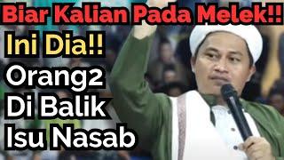 JANGAN KAGET‼ ISU NASAB BALAWI SUDAH TERSTRUKTUR SISTEMATIS DARI JAUH-JAUH HARI‼ MUJADDID KARBITAN