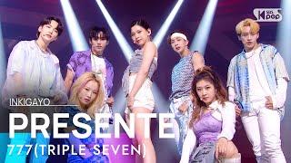 777TRIPLE SEVEN트리플 세븐 - PRESENTE @인기가요 inkigayo 20210815