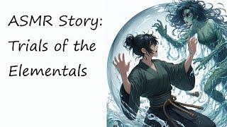 ASMR Story - Trials of the Elementals breath holding sweating tickling