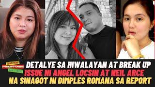 Detalye sa HIWALAYAN at BREAK UP Issue ni Angel Locsin at Neil Arce Ayon sa Report