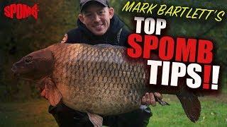 *** Carp Fishing TV *** Mark Bartletts Top Spomb Tips