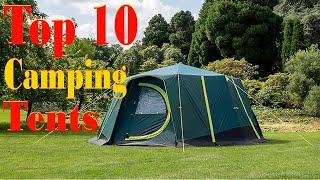 Top 10 Best Camping Tents for 2023  Unbeatable Quality and Comfort