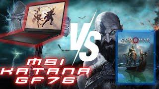 MSI Katana GF76 vs God Of War