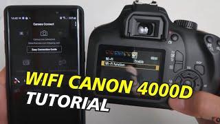 Cara Menyambungan Kamera Canon EOS 4000D Ke Smartphone Pake Wifi Canon Camera Connect