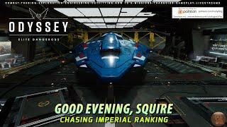 Elite Dangerous - Good evening Squire - Imperial Navy Ranking