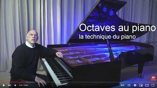 Episode 2 Accords Parfaits Octaves au piano la technique et les exercices avec Frédéric Bernachon
