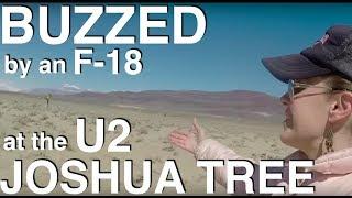 Buzzed by an F-18 at U2s Joshua Tree album photo location