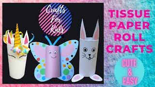 Tissue Paper Roll Crafts For Kids  Toilet Paper Roll Crafts  Cute Paper Toys For Kids