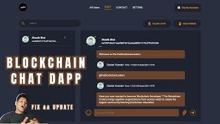 Update  Build & Deploy Blockchain Chat Dapp  Portfolio Project For Blockchain Developer