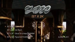 1ST x 2K - 2000 LONGPLAY