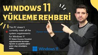 Windows 11 Kurulum Rehberi  Windows 11 İşlemci Desteklenmiyor Hatası  Windows 11 Kurulumu