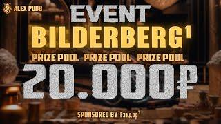 BILDERBERG EVENT  PUBG MOBILE  KALAMBOOR