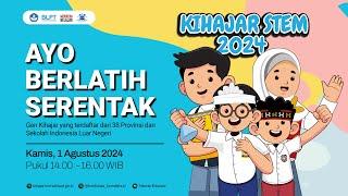 Ayo Berlatih Serentak KIHAJAR STEM 2024