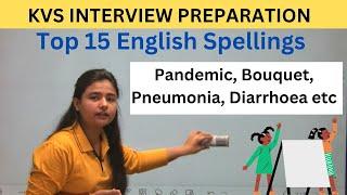 Kvs Interview Questions  English Spellings for Kvs Interview  15 imp spellings kvs interview