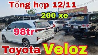 Tổng hợp 1211_ 200 xe giá rẻ 48tr _ 50tr_  65tr _ 98tr_ Toyota veloz  _ lh0965892335