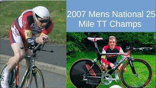 2007 CTT RTTC Mens National 25 Mile Time Trial TT Cycling Championship