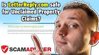 Suspicious Unclaimed Property Letters - Is Letterreply.com legit or scam? Will you get $$$?