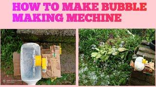 How to make Bubble Making Mechine  At home RG creation