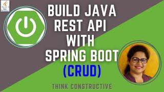 Java REST API with Spring Boot Tutorial  REST API CRUD Implementation