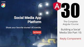 Angular Project 1 Building a Social Media Site Part 10 Reply Component