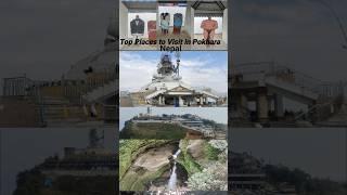 Top Places to Visit in Pokhara  #nepal #shortsvideo #pokhara #youtubeshorts